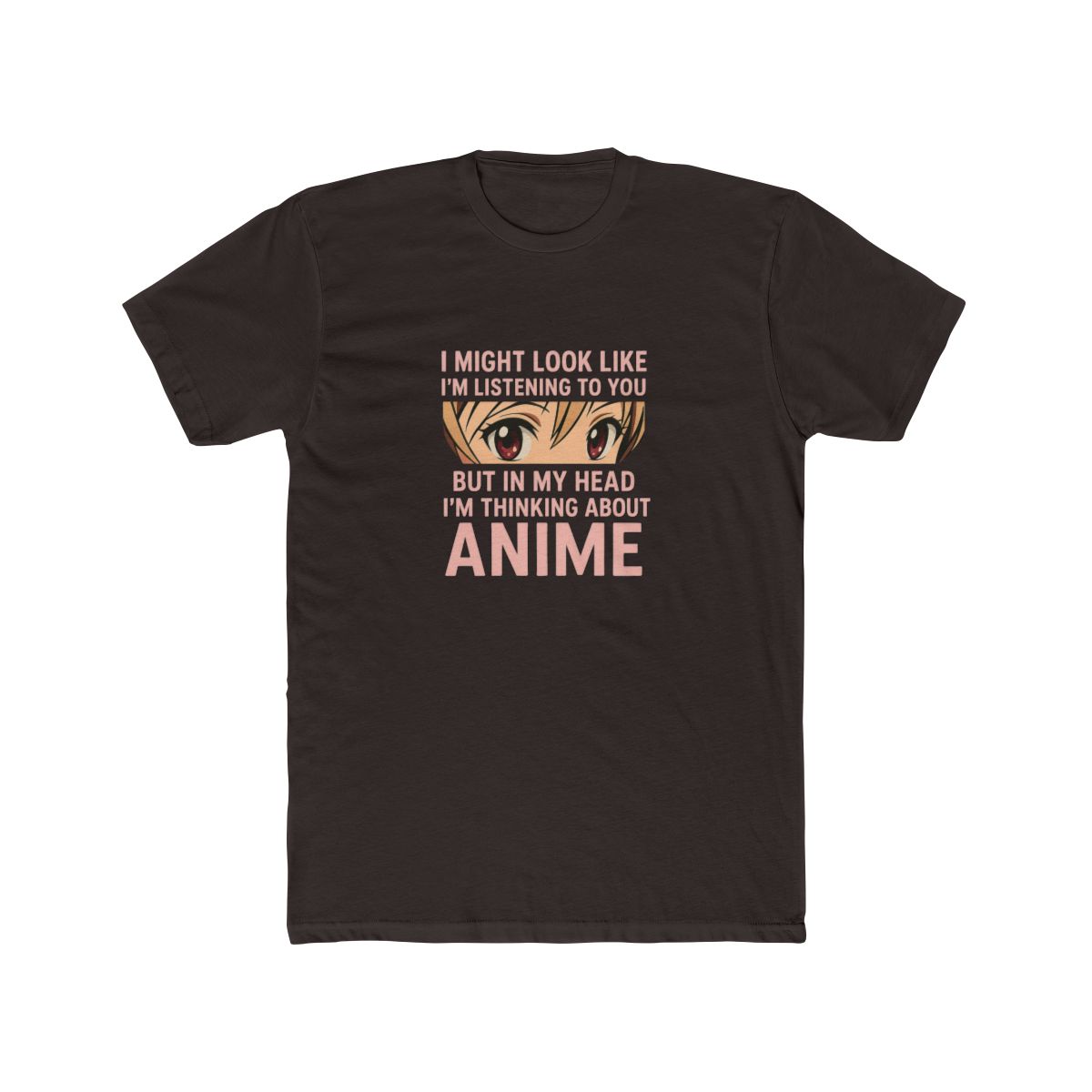 Sustainable Premium T-Shirt I Might Look Like Im Listening To You Thinking - alternate angle 4, merchandise